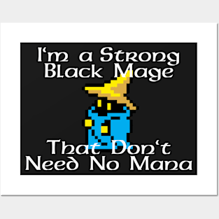 I'm a Strong Black Mage Posters and Art